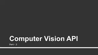 Computer Vision API - 2 | Part - 41 | Using Microsoft Bot Framework, LUIS, and Cognitive Services