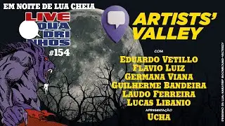 #LivedeQuadrinhos 154 especial Artists' Valley CCXP