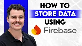How To Store Data Using Firebase Realtime Database [2026 Guide]