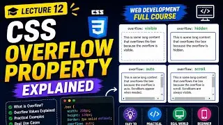 Lecture 12|CSS Overflow Property Explained | Web Development Full Course |