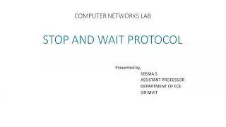 Stop and Wait Protocol