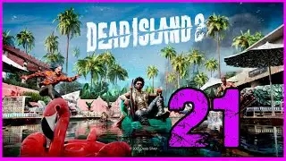 Dead Island 2 PS5 || Let's Play En Español #21