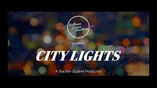 CITY LIGHTS | Teacher Student Dance Production 2021 | Latin | by BDAS