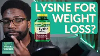 Should You Take L-lysine for Weight Loss? No.