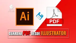 😍Cómo Crear y Guardar un PDF Desde Adobe Illustrator👏