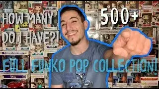 My Full Funko Pop Collection | 500+ | Disney | Marvel | Star Wars & More