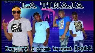 LA TINAJA - EL legendario ❌Elver Galarga ❌ Yuby Castañuela ❌ El Pequeño RJ (audio oficial)
