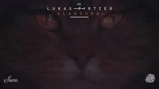 Lukas Firtzer - Clausura (Original Mix) [Suara]