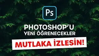 Photoshop Nedir? Photoshop'la Neler Yapılabilir? Hangi Sektörlerde İhtiyaç Duyulur?