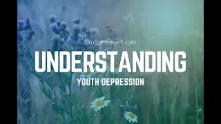 Understanding Youth Depression: Healing Solutions for Today’s Students