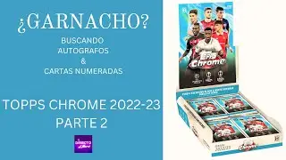 NUEVO PRODUCTO TOPPS CHROME LITE 2022-23 | SORTEOS Y MAS! | AUTOGRAFO MATIAS SOULE
