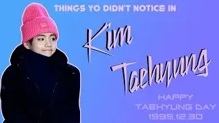 Things You Didn't Notice In ... Kim TAEHYUNG | Try Not to Fangirl Challenge | #HappyTaehyungDay
