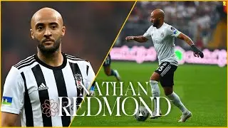 Nathan Redmond Skills | 2022/2023 Beşiktaş Performansı