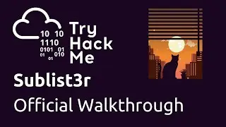 TryHackMe Official Sublist3r Walkthrough