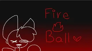 Fireball Meme [Lazy] [FlipaClip]