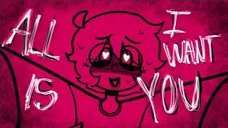 ♡ ALL I WANT IS YOU NOW ♡ REMAKE
