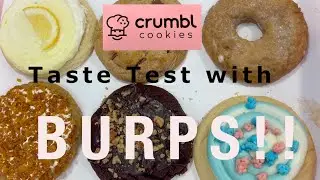 Rating with BURPS! Another Crumbl cookie taste test