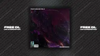 [FREE] (10) Trap Melos Vol 5 | Sample Pack / Loop Kit 2022 (Trap, Dark, Guitar) @omniphonik
