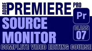 Source Monitor In Adobe premiere Pro