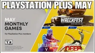 Free Playstation Plus games (PS+) May 2021