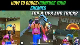 How To Dodge/Confuse Your Enemy In Free Fire || Garena Free Fire