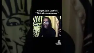 Thank you Young Pharaoh for standing up for black women!
