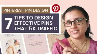 Pinterest Pin Design: 7 Tips How to Design Effective Pins - Drive more Traffic - Pinterest Strategy