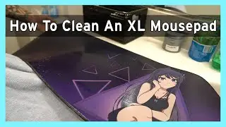 How To Clean An XL Mousepad (Simple Guide)