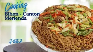 COOKINGG BIHON-CANTON for MERIENDA P2 | FOOD CONTENT