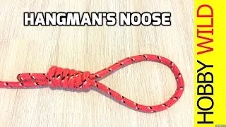 HOW TO TIE A HANGMAN'S NOOSE KNOT