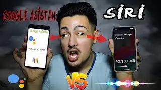 SİRİ VS GOOGLE ASİSTAN !! (SAKIN BU SORULARI SORMAYIN !!!)