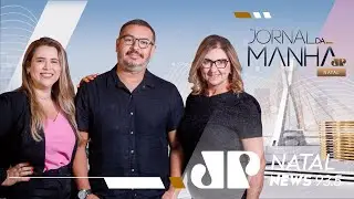 JORNAL DA MANHÃ NATAL -  27/03/2024