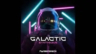 Galactic – Synthwave (Demo)