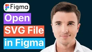 How To Open Svg File In Figma (Best Method)