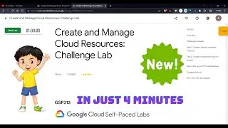 Create and Manage Cloud Resources: Challenge Lab | GSP313 | 