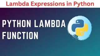14. Lambda Expressions in Python