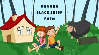 Baa Baa Black Sheep Poem | Popular Nursery Rhymes | #nurseryrhymes