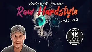 Raw Hardstyle - 2023 vol.8                   by HarderStyleZZ