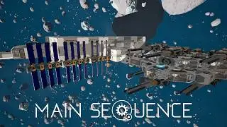 Building A SUPER Powerful Ship To Explore The Galaxy - Main Sequence Demo