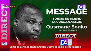 [🔴REPLAY]  Sortie de Barth, sa condamnation_ Ousmane Sonko prend la parole (1)