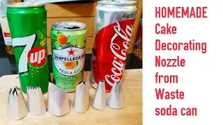 Homemade  Cake Decorating Nozzle l How to make homemade cake decorating nozzle from soda can