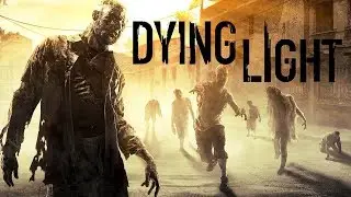 Dying Light - ПРЫЖОК ОТ САМУРАЯ!
