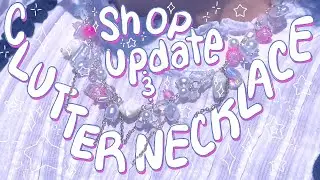 ‧͙⁺˚*･༓☾ making a clutter necklace for the first time + lil shop update ☽༓･*˚⁺‧͙