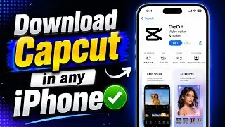 How to install capcut in iPhone | How to download capcut in iPhone 