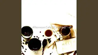 Carefree (Relaxing Cafes)