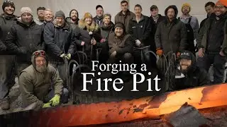 Forging a Giant Firepit - Group Forge Project