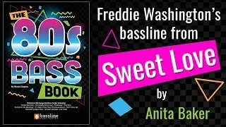 Anita Baker - 'Sweet Love' (from The 80s Bass Book!)