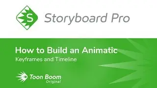 How to Create Keyframes and Timelines with Storyboard Pro
