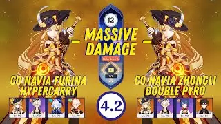 C0 Navia Furina Hypercarry & C0 Navia Zhongli Double Pyro - Spiral Abyss 4.2