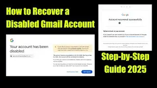 Your Account Has Been Disabled | How to Appeal and Recover Disabled Gmail Account (2025)